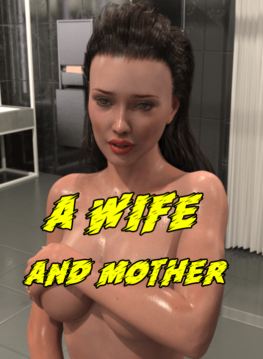 A Wife and Mother Free Download [v0.170] [Lust & Passion]