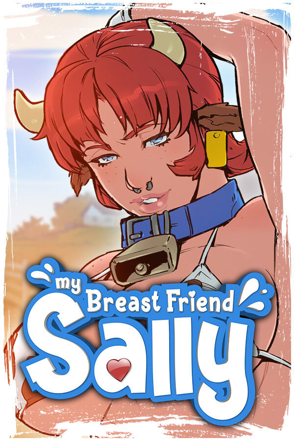 My Breast Friend Sally Free Download (Uncensored)