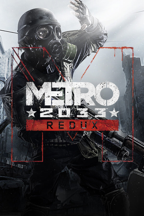 Metro 2033 Redux Free Download (v1.03)