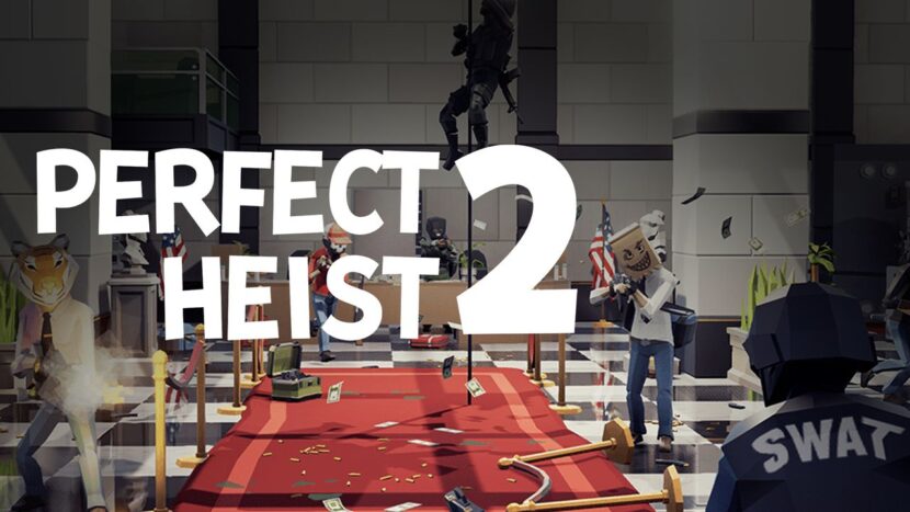 Perfect Heist 2 Free Download By Unlocked-games